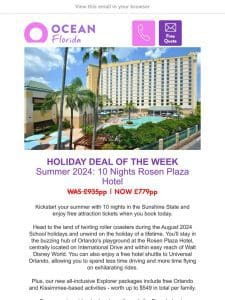 Orlando Summer Holidays from £779!