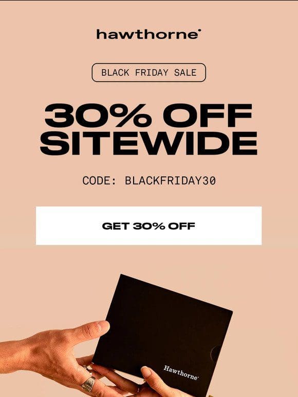 Our BLACK FRIDAY sale is here