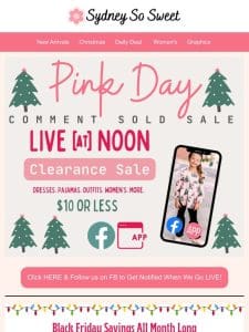 Pink Day Clearance – LIVE at Noon! $10 & Under