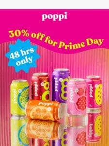 Prime Day 30% off!