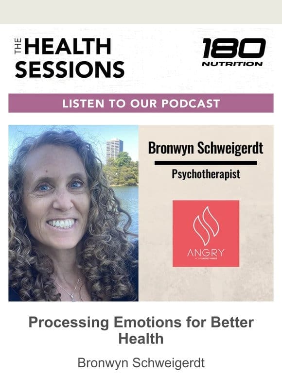 Processing Emotions for Better Health with Bronwyn Schweigerdt