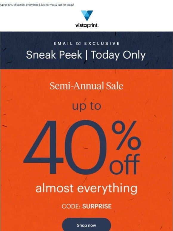 Pssst…. Did you hear? Shop Semi-Annual Sale EARLY