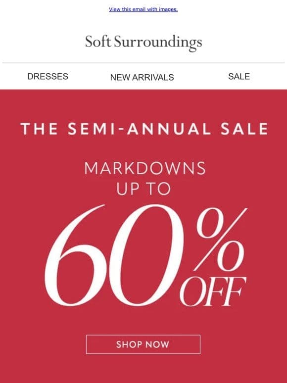 Quick! Semi-Annual Sale ENDS SOON.