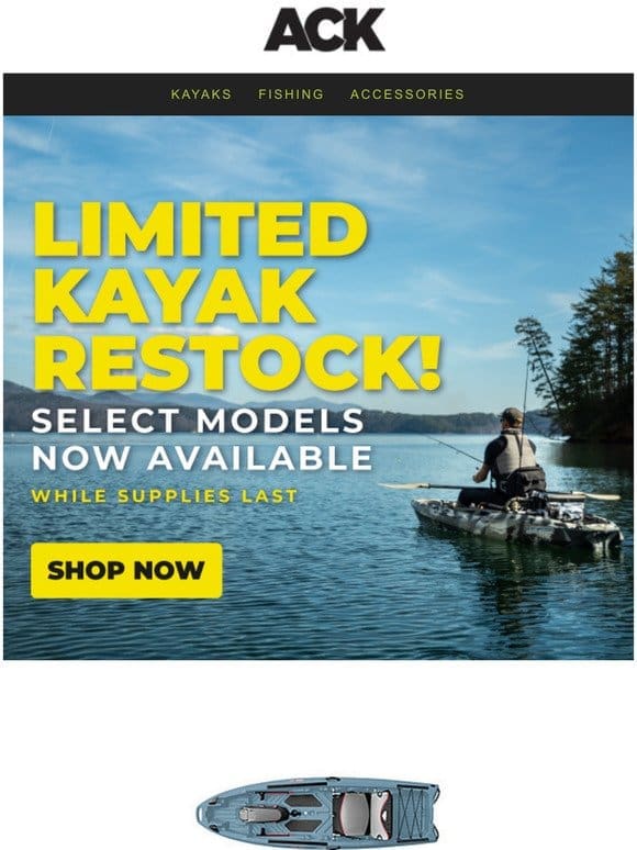 RESTOCK! Feelfree， Johnny Boats， 3 Waters Kayaks + More