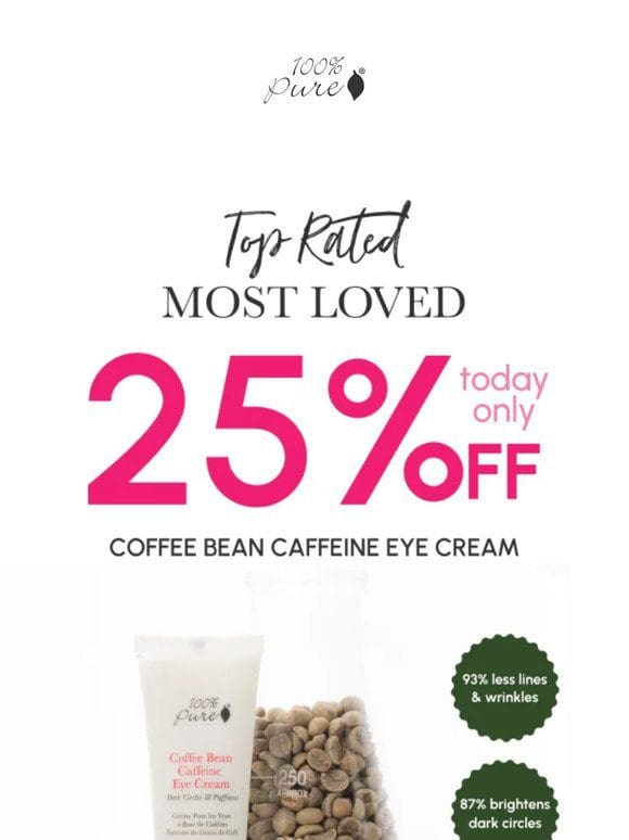 Reveal Brighter Eyes with 25% OFF – Our Top-Rated Coffee Bean Eye Cream!