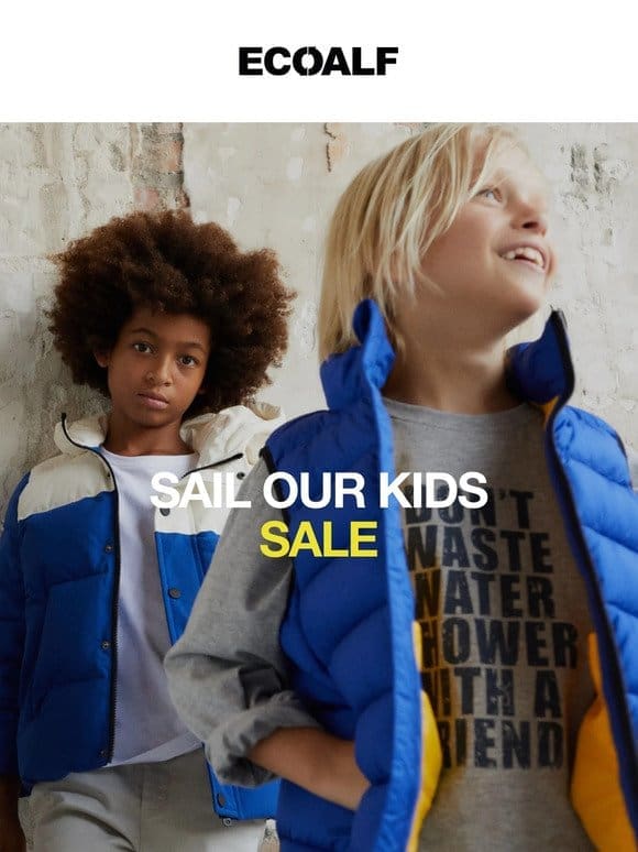 Sail our kids’ sale