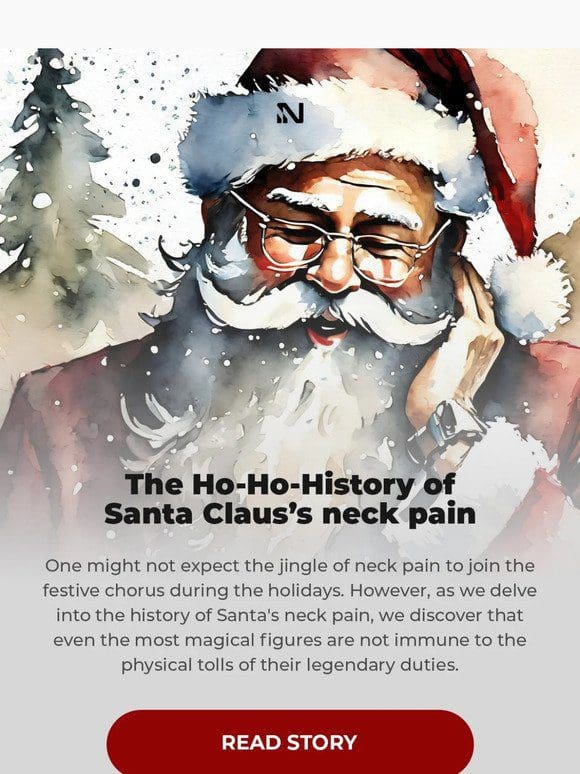 Santa’s Neck Pain Yuletide Unwrapped!