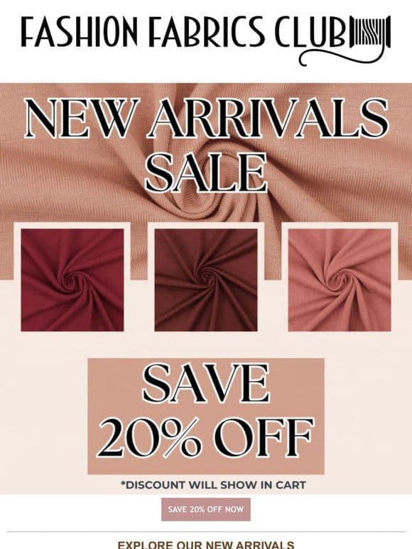 Save 20% Off On Our New Arrival Fabrics ✨