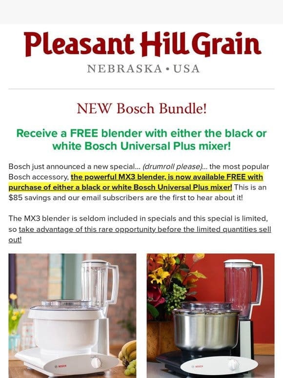Save $85 on NEW Bosch Mixer + Blender Special! — PHG Newsletter