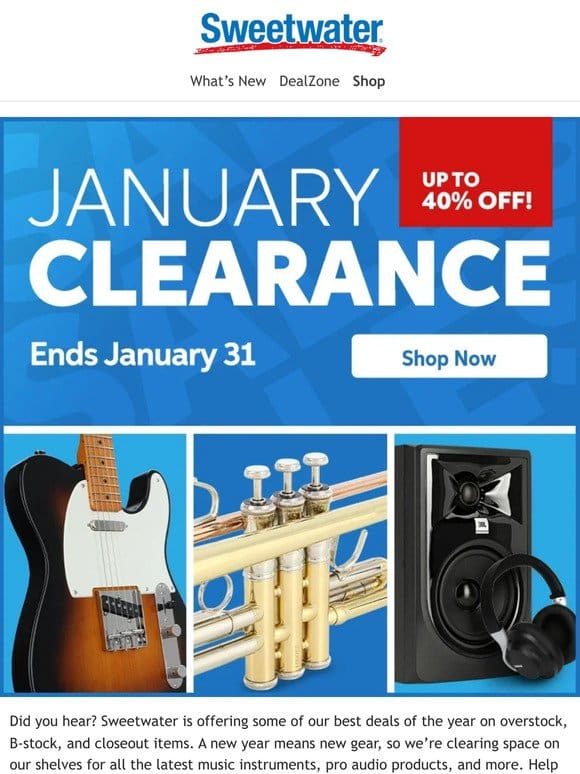 Save up to 40% During January Clearance