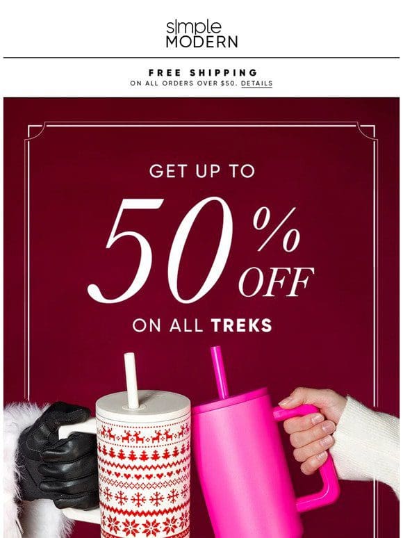 Save up to 50% on Treks!