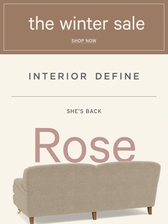 She’s baaack  Shop the best-selling Rose collection