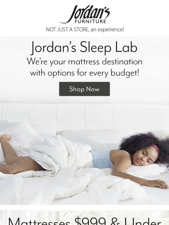 Sleep better with a mattress to fit your budget.