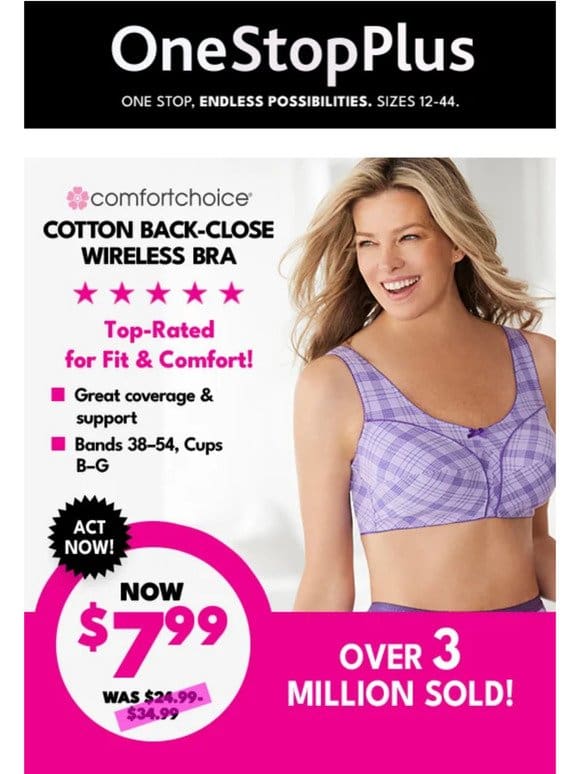 Snag our best-selling Cotton Wireless Bra for ONLY $7.99