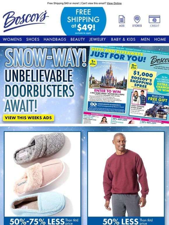 Snow way! Unbelievable Doorbusters Await!