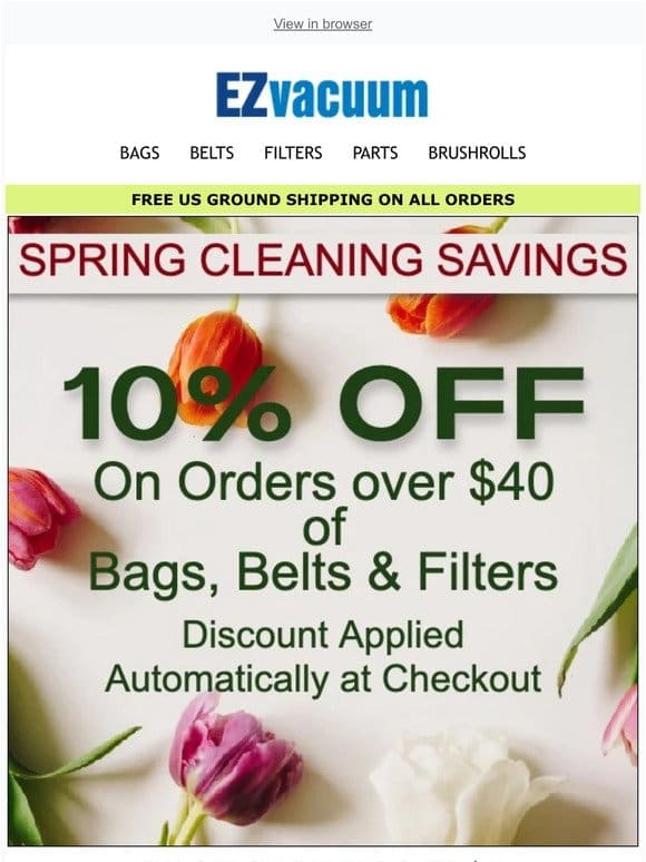 Spring Cleaning Savings: 10% on Vac Bags， Filters & Parts ☀️