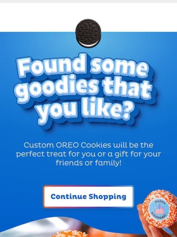 Still Thinking About Custom OREO Cookies?