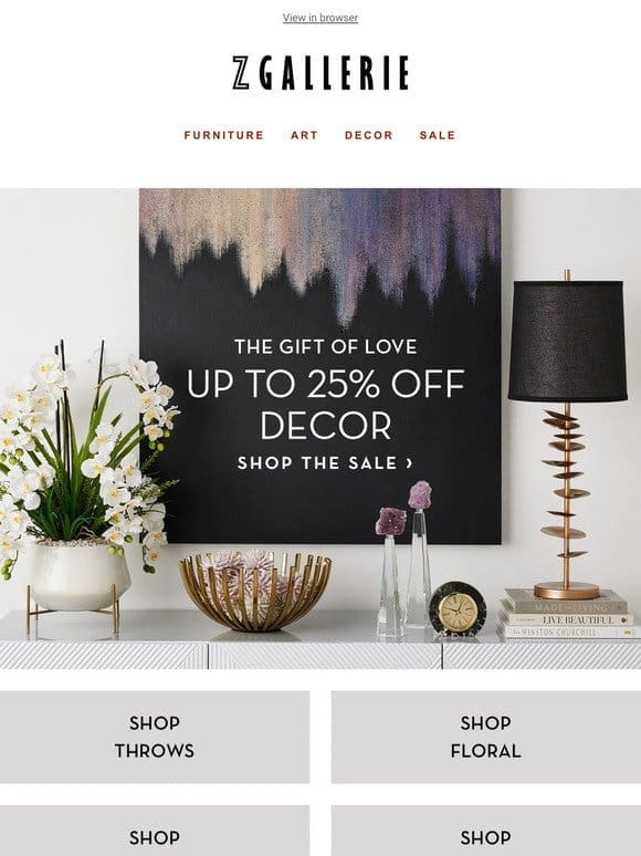 Stock Up Time! Up To 25% OFF Décor & Gifts​