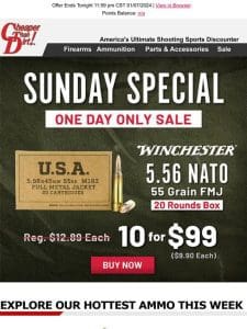 Sunday Special Alert: 200 Rounds 5.56 NATO Less Than $100