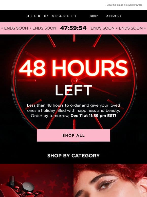 TICK TOCK: 48 HOURS left for HOLIDAY deliver