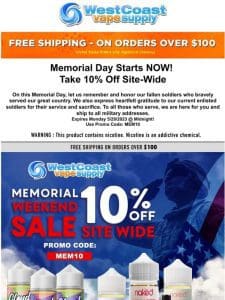 Take 10% Off All Weekend Long ! We Honor Our Fallen