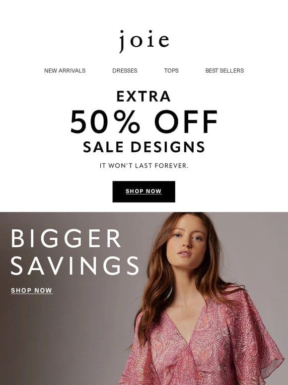 Take an extra 50% off reduced must-haves