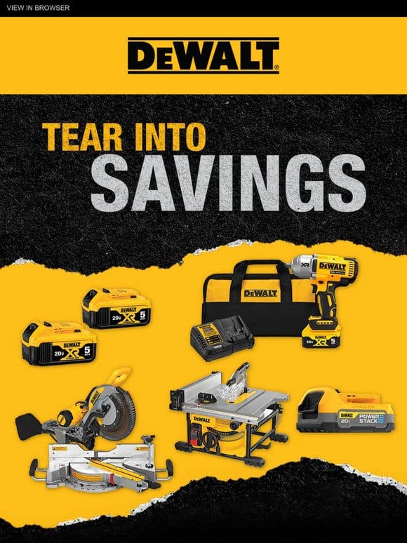 Tear into Savings