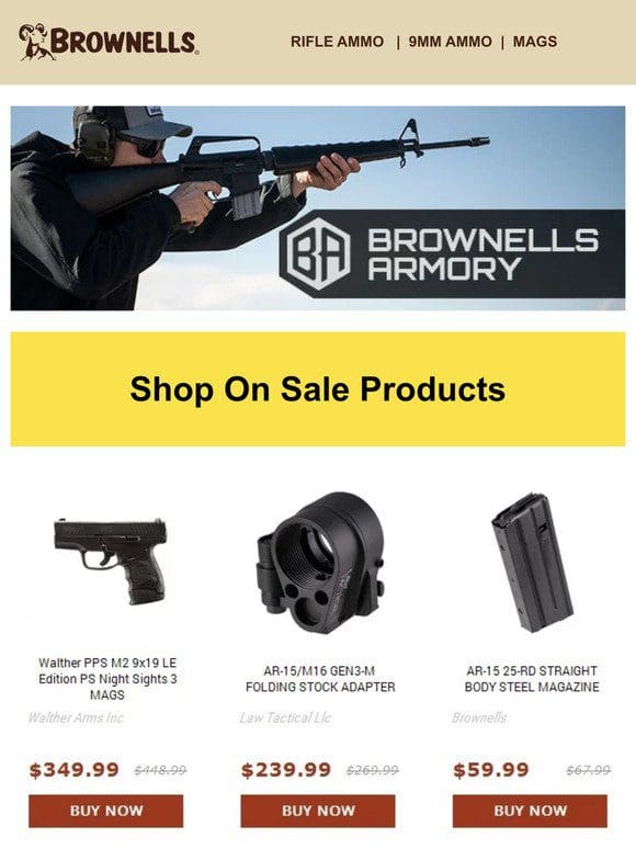 The Brownells Armory has everything you need