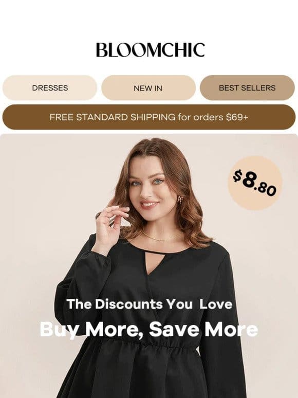 The Discounts You Love: Buy More， Save More