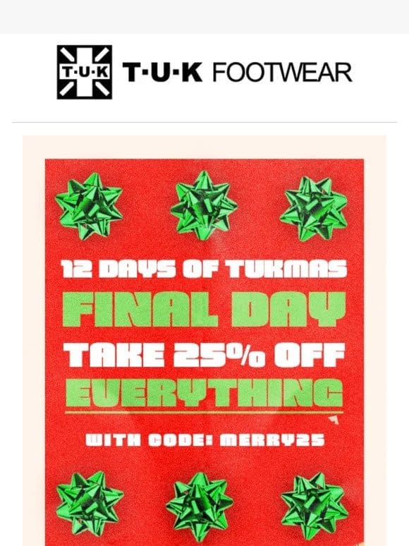 The Final Day Of TUKmas!