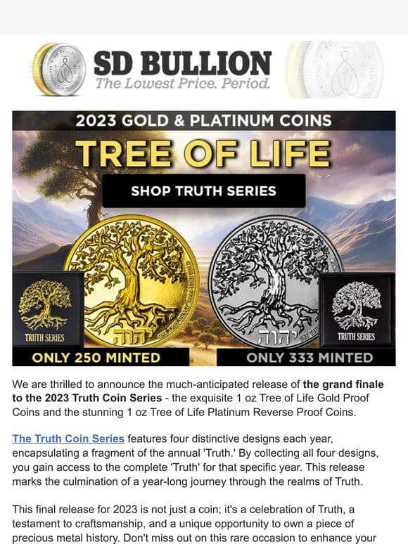 The Finale of the 2023 Truth Coin Series – Gold & Platinum Tree Of Life Coins!