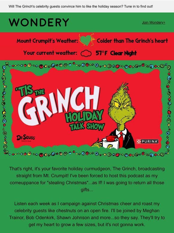 The GRINCH has a podcast?