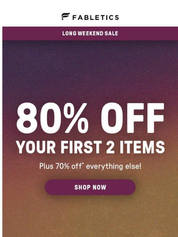 The Long Weekend Sale is HERE!