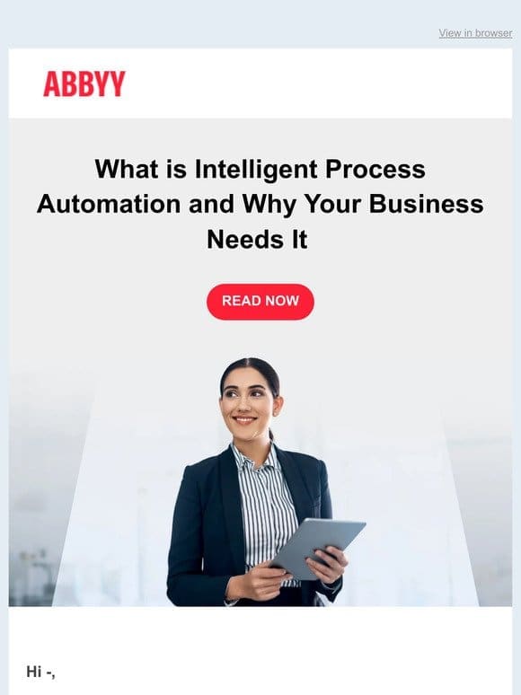 The importance of intelligent process automation in business transformation