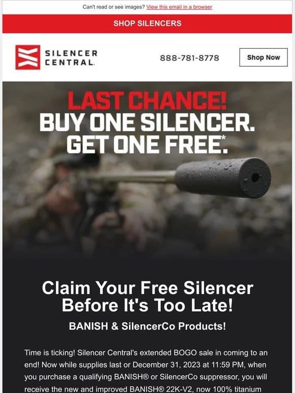 Time’s Almost Up: Don’t Miss Your Free Silencer!