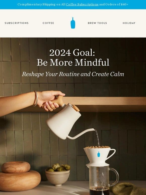 Tools for a Serene and Intentional New Year