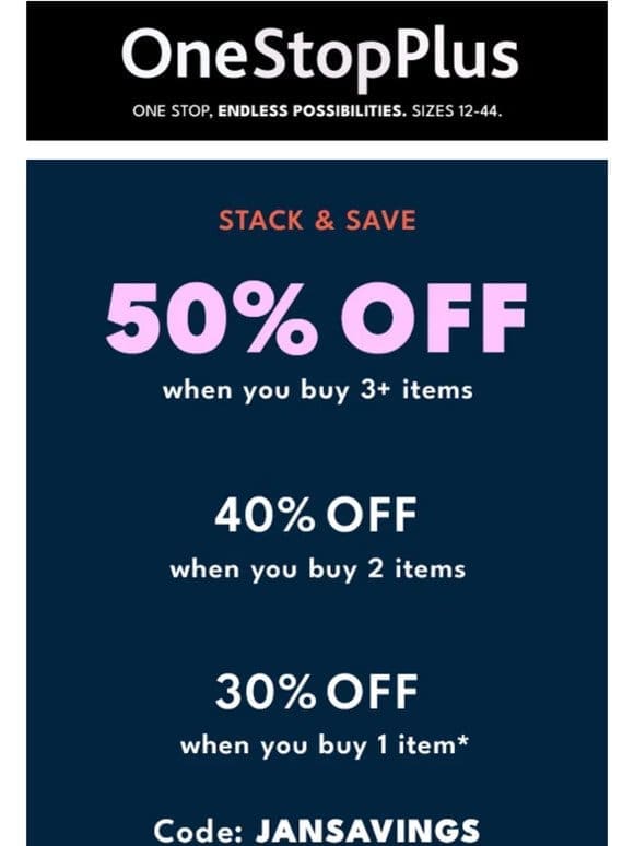 Triple the Style， Triple the Savings: 50% off 3+ items