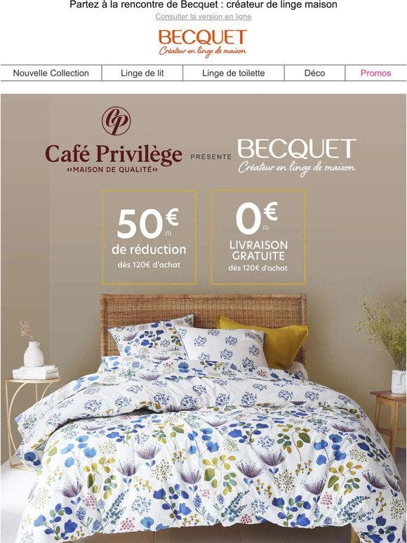 Une offre exceptionnelle réservée aux clients Café Privilège !