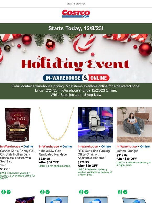 Unwrap SAVINGS! New Deals In-Warehouse & Online Start Today， 12/8/23!