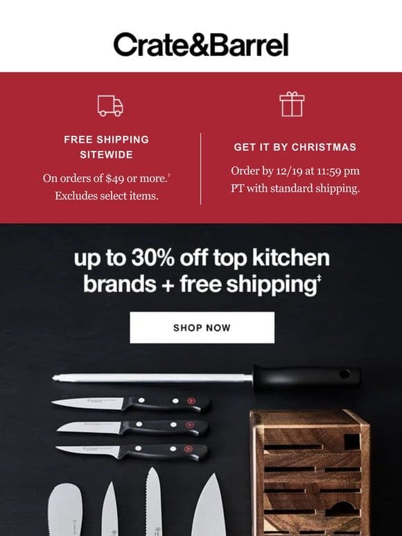 Up to 30% off our top kitchen brands + FREE shipping sitewide →