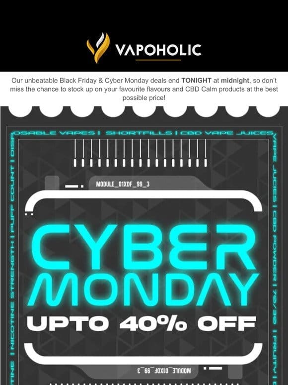 Up to 40% off – Ends Cyber Monday