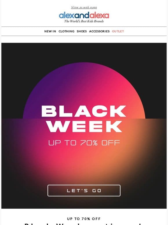 Up to 70% off l Our Black Week continues!