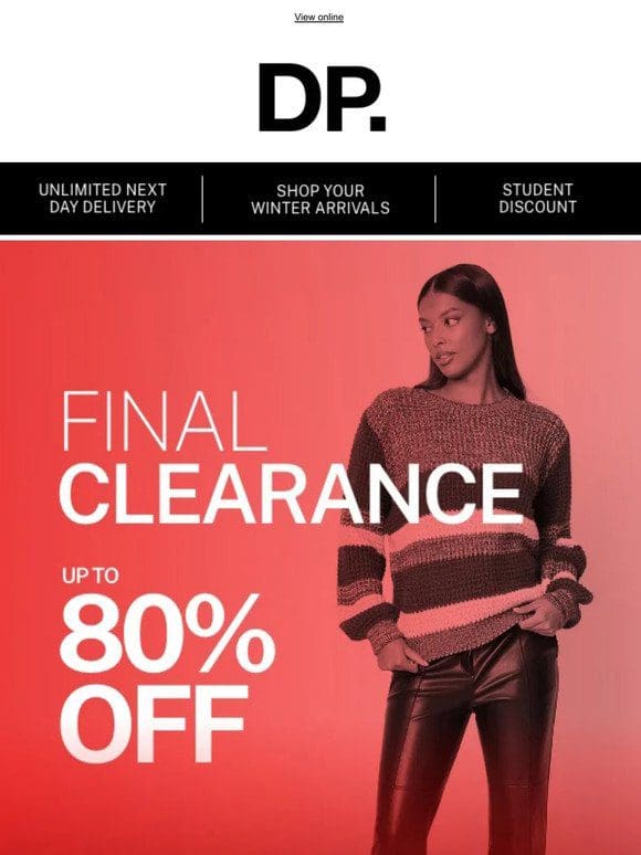 Up to 80% off final clearance is live —