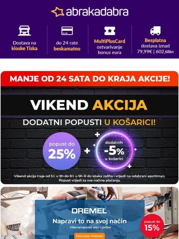 Vrhunska ponuda Ryobi， Dremel， Black&Decker i Iskra alata po akcijskim cijenama!