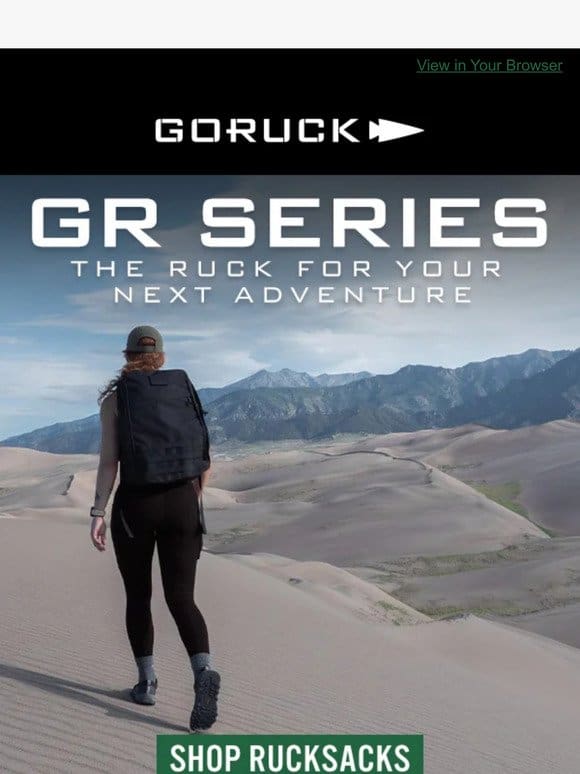 We Have the Ruck For Your Next Adventure