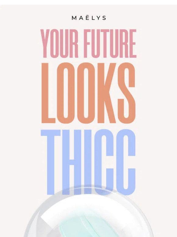 We see your future booty