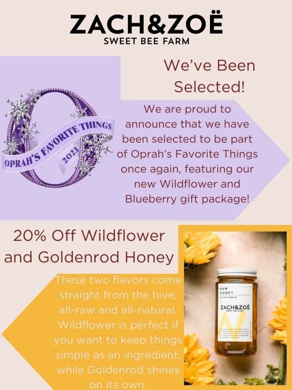 We’re On Oprah’s Favorite Things 2023!   20% Off Wildflower， Goldenrod， Blueberry， Raspberry， and Bee Pollen!