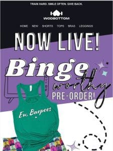 What’s Your Fav Show to Binge? Or next pre-order is live!