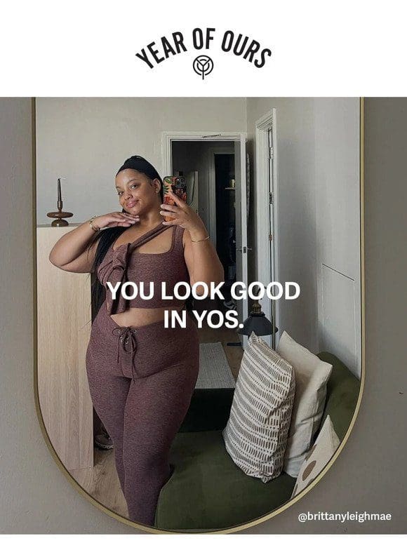 You Look Good in YOS!