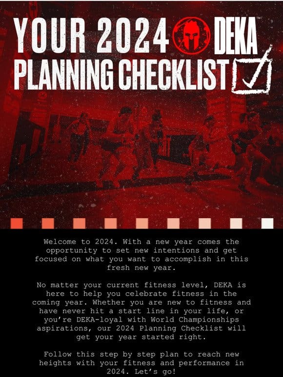 Your 2024 DEKA Planning Checklist ✅
